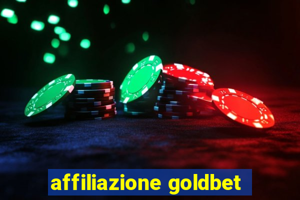 affiliazione goldbet